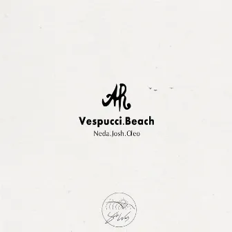 Vespucci Beach (feat. Carlos Neda & Josh Oleo) by AR Ferdinand