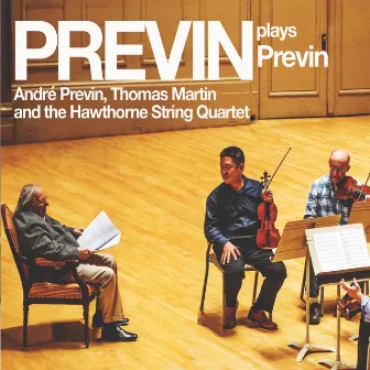 Previn Plays Previn by Hawthorne String Quartet