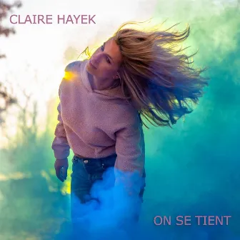 On se tient by Claire Hayek