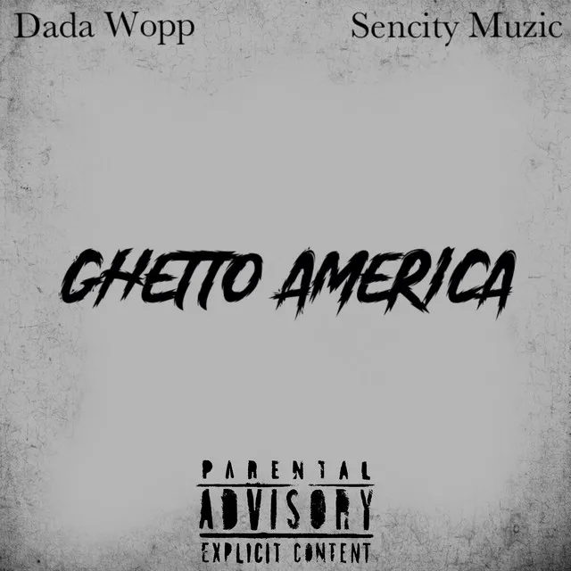 Ghetto America