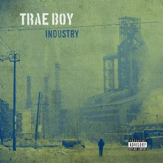 Industry by Trae Boy