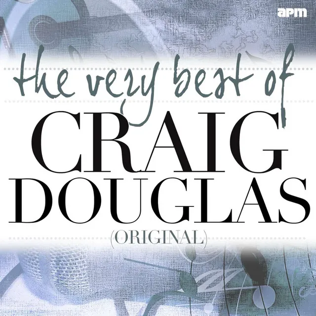 The Very Best of Craig Douglas