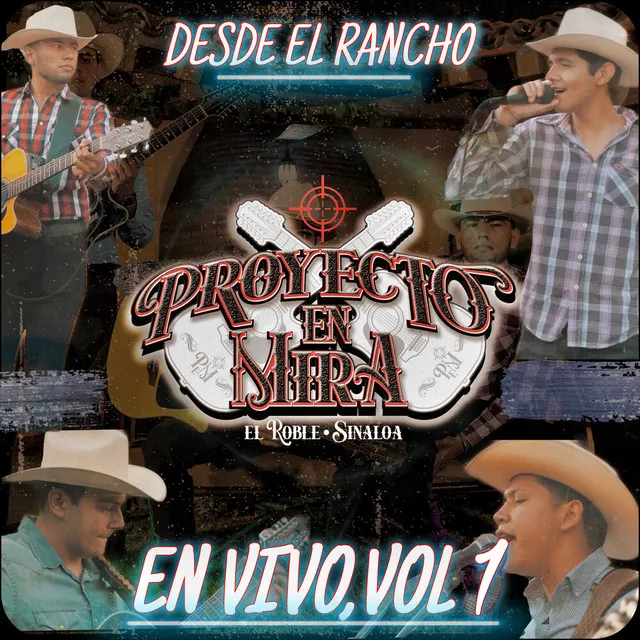 Desde El Rancho, Vol. 1 (En Vivo)