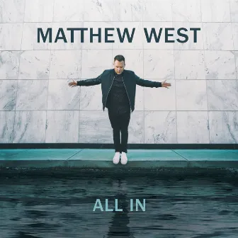 All In by Matthew West