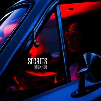 SECRETS by Amar Monroe