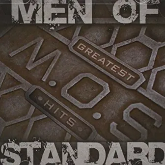 Greatest Hits by Men Of Standard