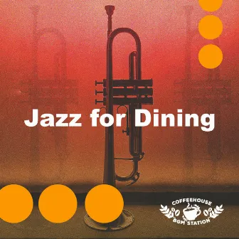 Jazz for Dining by 