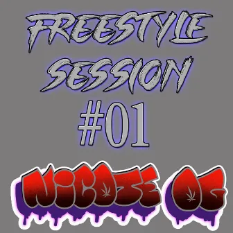 Freestyle Session #01 by Nicote OG