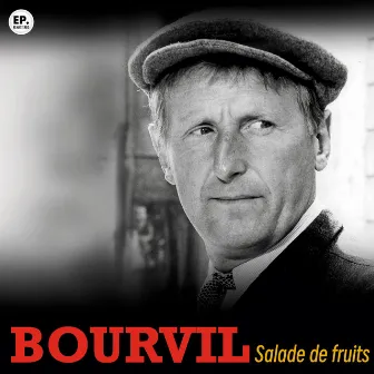 Salade de fruits (Remastered) by Bourvil