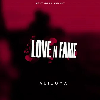 Love 'n' Fame by Alijoma