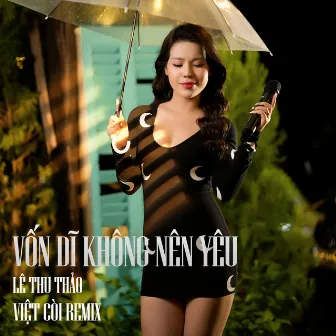 Vốn Dĩ Không Nên Yêu Beat (Việt Còi Remix) by Việt Còi