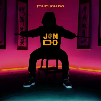 J'suis Jon Do by Jon Do