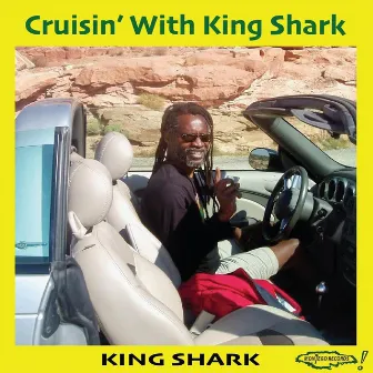 Cruisin' with King Shark by King Shark