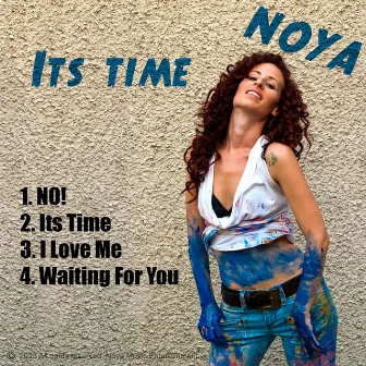 Its Time - EP by Noya