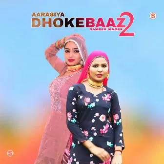 Aarasiya Dhokebaaz 2 by Sana Khan