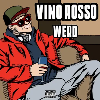 Vino Rosso EP by Werd