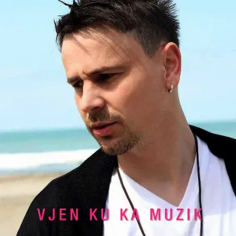 Vjen ku ka muzik by Ton voka