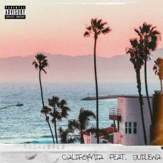 California by Dropout GV