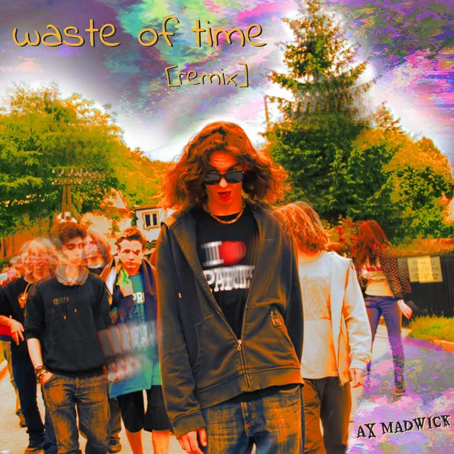 Waste of Time - AX MADWICK & Ludabuddha Remix