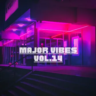 Major Vibes, Vol. 14 by Dmajormusic