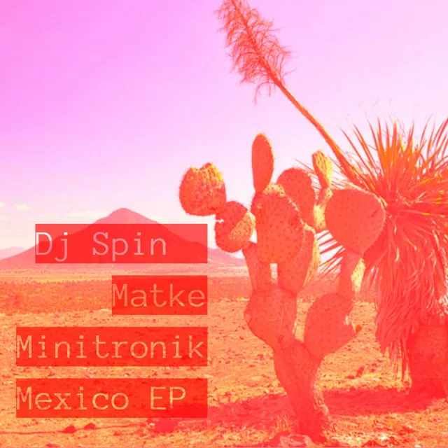 Mexico EP