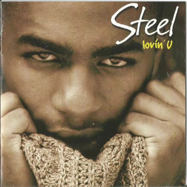 Steel (Lovin' U)