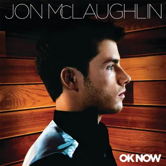 OK Now by Jon McLaughlin