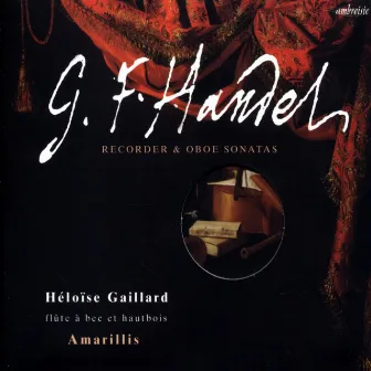 Haendel (Recoder & Oboe Sonatas) by Ensemble Amarillis