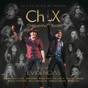 Elas Em Evidências (Ao Vivo) by Chitãozinho & Xororó