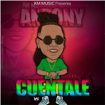 Cuentale by KmMusic