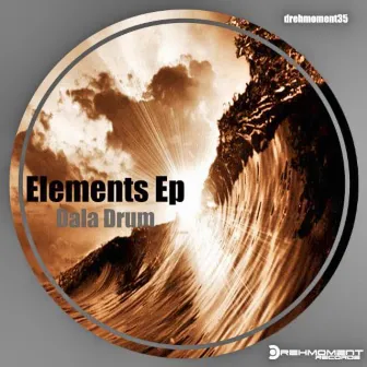 Elements by DALA DRUM