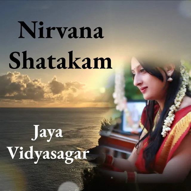 Nirvana Shatakam