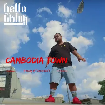 Cambodia Town (Parody of 