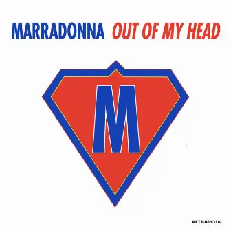 Out Of My Head by Marradonna