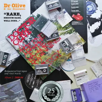 Rare, Medium Rare, Well Done (Album 2: 2000-04) by Dr Olive & the Hoperators