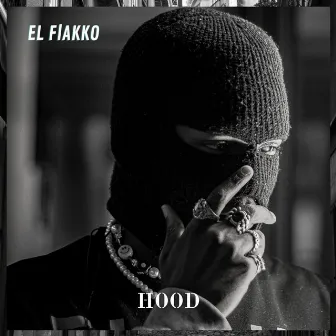 HOOD by El Flakko