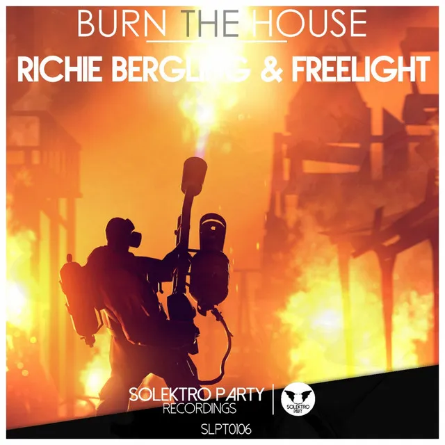 Burn The House - Original Mix