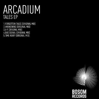 Tales EP by Arcadium