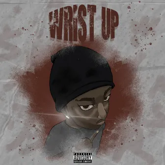 Wrist Up by Luh toony