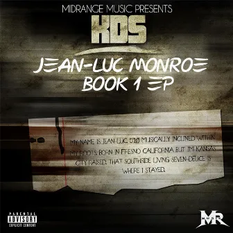 Jean-Luc Monroe Book 1 by KDS