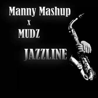 Jazzline by Mudz