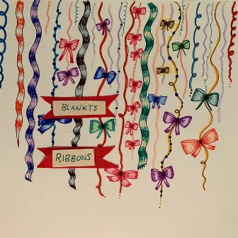 Ribbons by BLANKTS