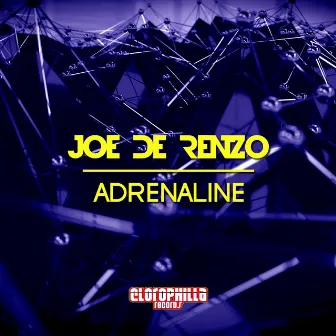 Adrenaline by Joe De Renzo