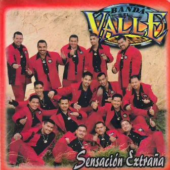 Sensación Extraña by Banda El Valle