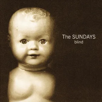 Blind by The Sundays