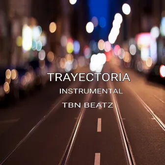 Trayectoria (Instrumental Version) by TBN Beatz