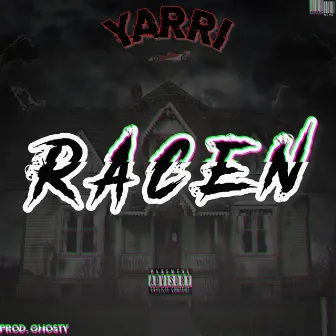 Racen by Yarri