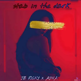 Stab in the dark by Ayna