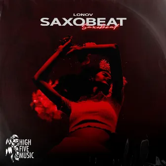 Saxobeat by LONOV