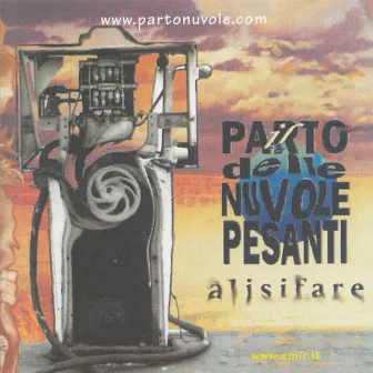 Alisifare by Il Parto Delle Nuvole Pesanti